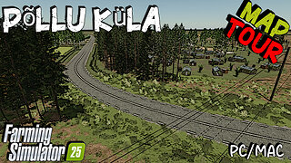 Map Tour | Põllu Küla | Farming Simulator 25
