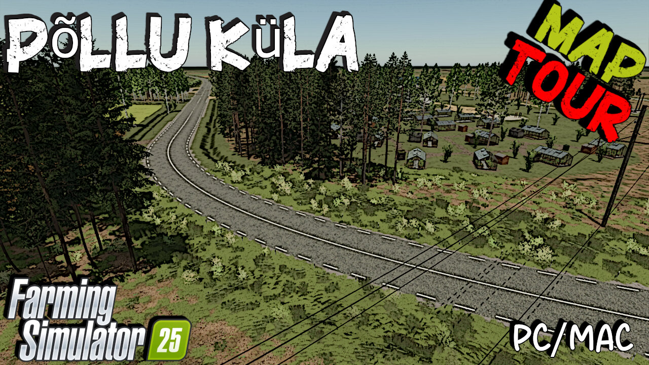 Map Tour | Põllu Küla | Farming Simulator 25