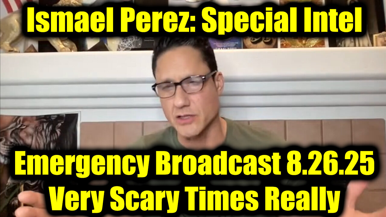 Very Scary Times Really. 8-26-25-AT-2PM-CST-30T-EST #TRUTH