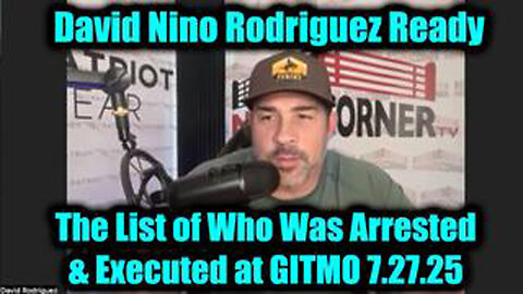 NINO RODRIGUEZ WITH SEAN ATWOOD - THE LIST OF WHO WAS ARRESTED & EXECUTED AT GITMO