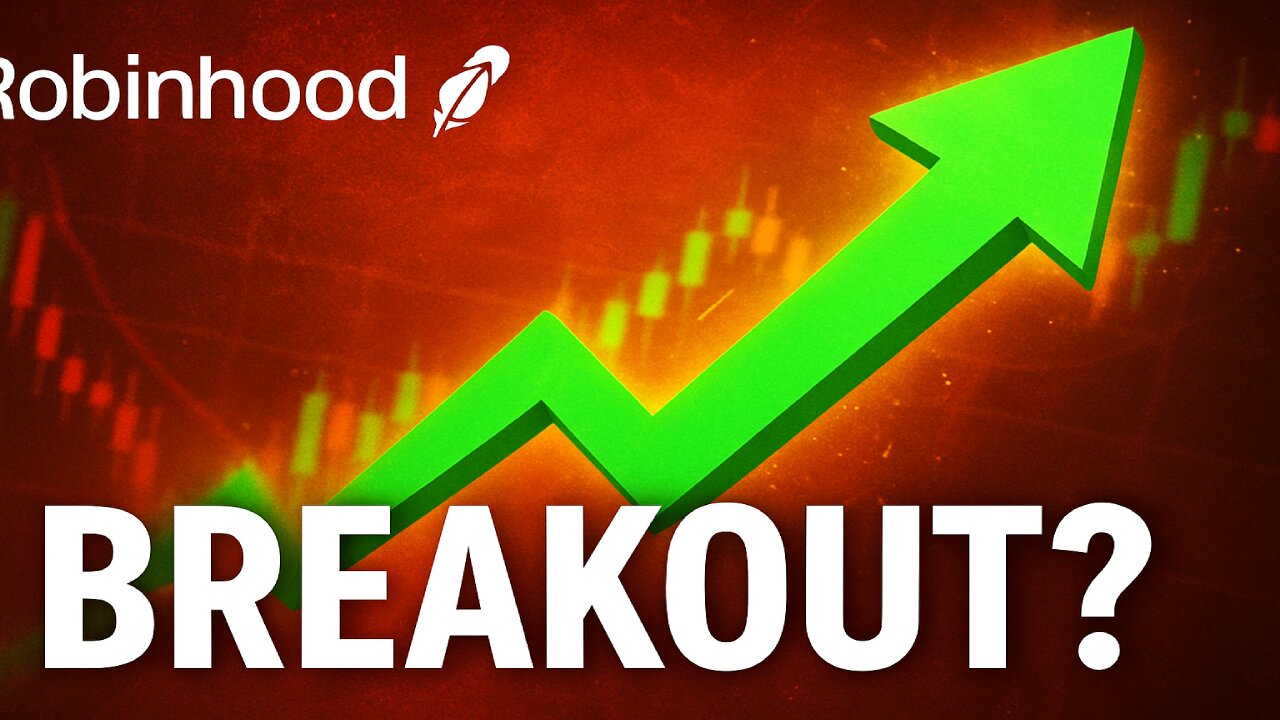 Robinhood Just Woke Up — Is This the Start of a Breakout?
