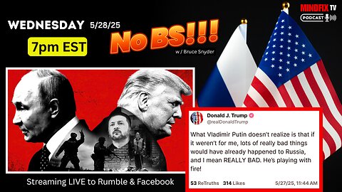 No BS!!! LIVE PODCAST 7PM EST 'WEDNESDAY' 5/28/25