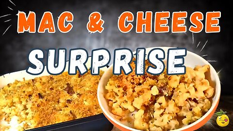 🧀🤯 You Won't BELIEVE What's In This MAC & CHEESE! (Seriously, It's WILD!) | Comfort Food 🤯🧀
