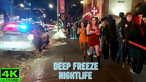 【4K】Toronto Saturday Night ❄️ Nightlife in a Deep Freeze Canada 🇨🇦