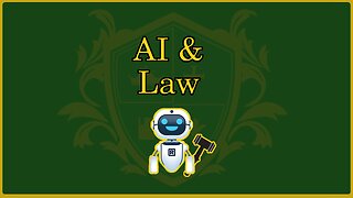 🟢 AI and the Law; Will AI takeover Law?; Are Lawyers going to be obsolete?; AI tyranny? 🟢