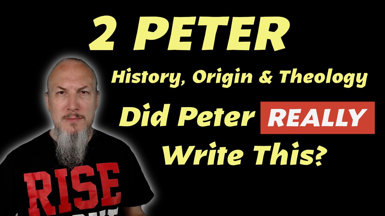 Did Peter REALLY Write 2 Peter?