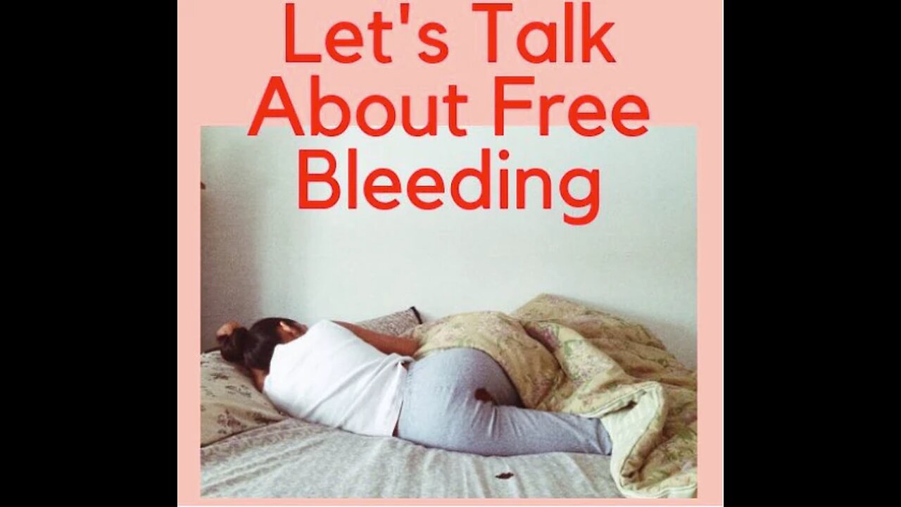 Free Bleeding: Is It Woke or Just a Mess? Let's Discuss