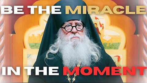 Be The Miracle In The Moment