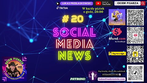 #20 Audycja: Social Media News
