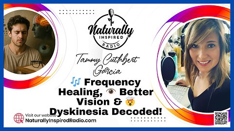 🎶 Frequency Healing, 👁️ Better Vision & 🤯 Dyskinesia Decoded!