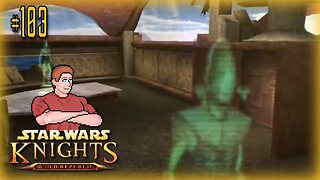 Star Wars: KOTOR (Rakatan Computer) Let's Play! #103