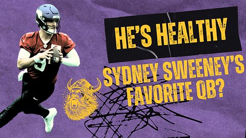 J.J. McCarthy & the Minnesota Vikings are as sexy as Sydney Sweeney