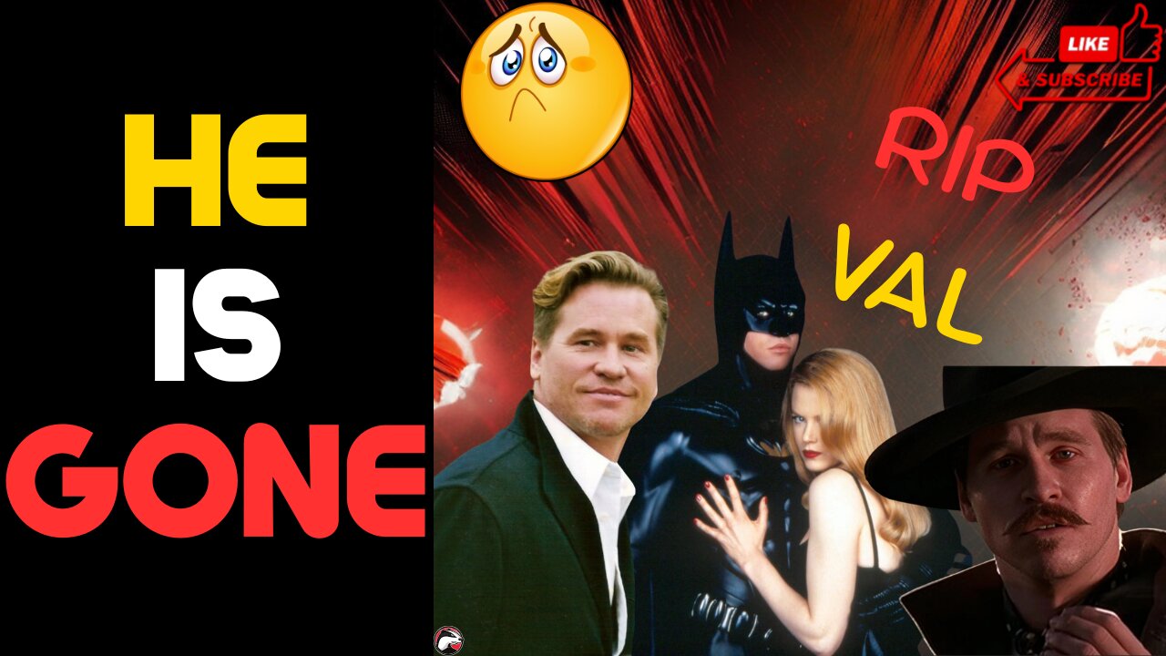 RIP Val Kilmer