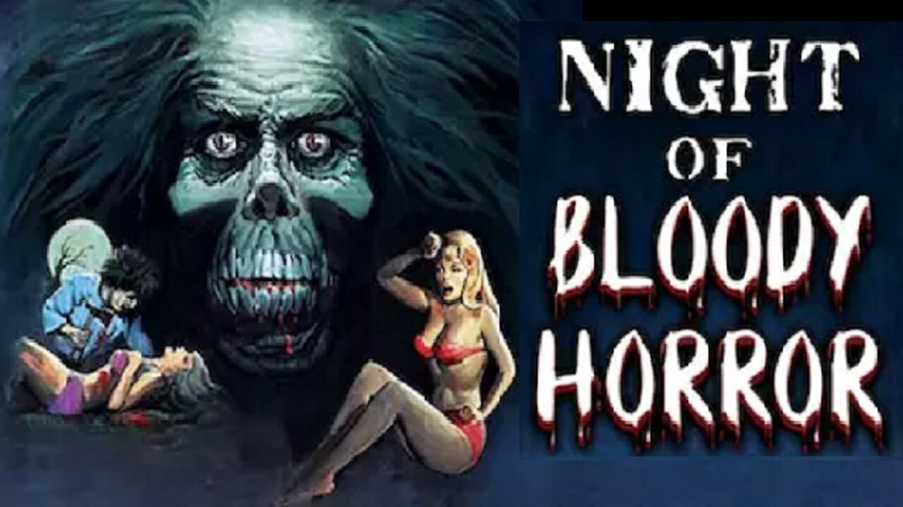 NIGHT OF BLOODY HORROR 1969 Young Man is Released from Asylum Before He's Well FULL MOVIE VHS Copy