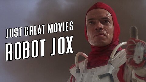 Robot Jox - Just Great Movies