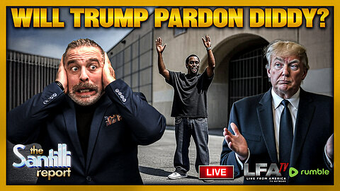 BREAKING: President Trump “Seriously Considering Granting Diddy A Pardon | THE SANTILLI REPORT 7.30.25 4PM