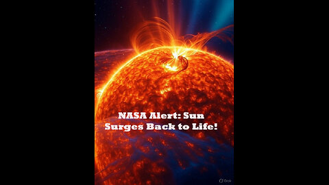 NASA Alert: Sun Surges Back to Life!
