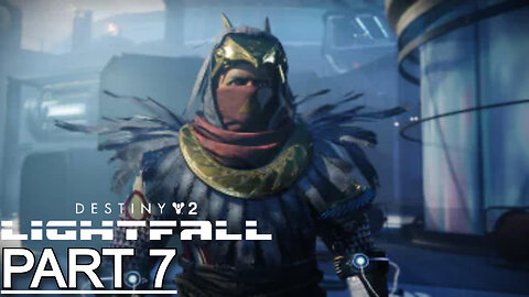 DESTINY 2 LIGHTFALL Gameplay Walkthrough Part 7 Campaign - No Commentary (Full Game)