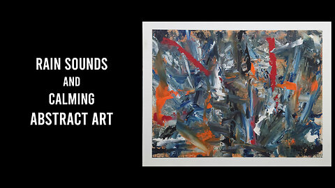 Meditative Abstract Art Process | Rain Ambience + Oil Painting