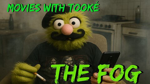 Movies with Tookè: The Fog (1980)