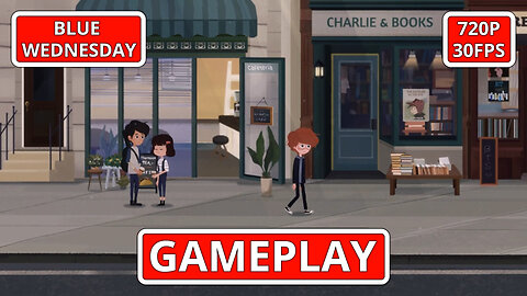 Blue Wednesday: Gameplay - (PC HD) [720p30FPS]