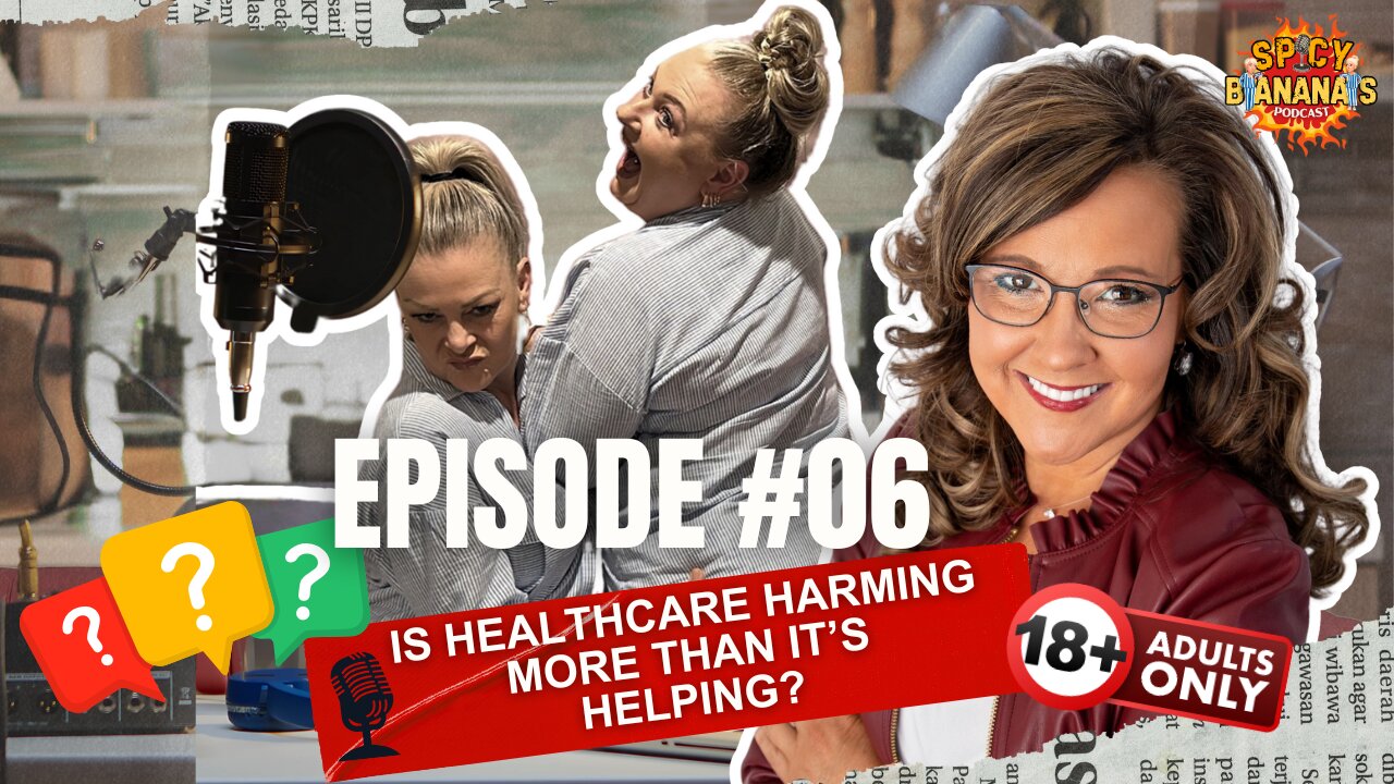 EP. 6 | The Truth About Healthcare They Don’t Want You to Know
