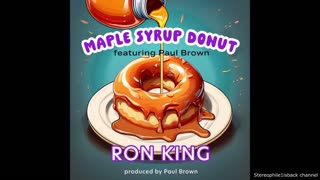 Ron King – Maple Syrup Donut