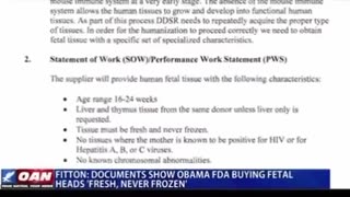 The FDA were buying baby skulls during the Obama administration for $550 per skull.