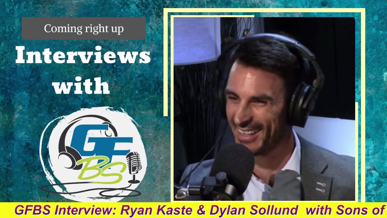 GFBS Interview: Ryan Kaste & Dylan Sollund with Sons of American Legion, Squadron 6