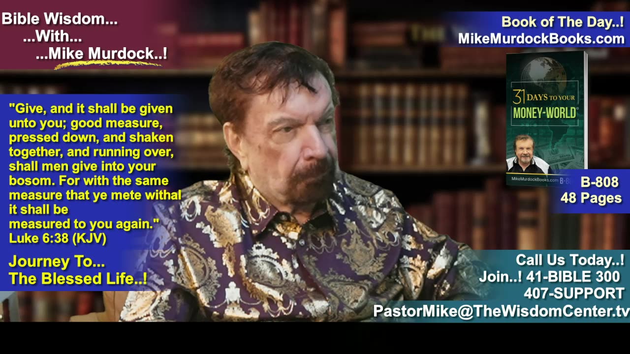 Re-Air: Bible Wisdom With Mike Murdock..!!!