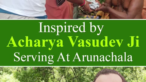 SERVING AT SACRED ARUNACHALA