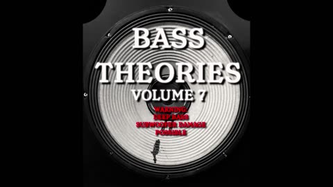 BASS THEORIES VOLUME 7