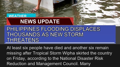 Philippines Flooding Displaces Thousands as New St