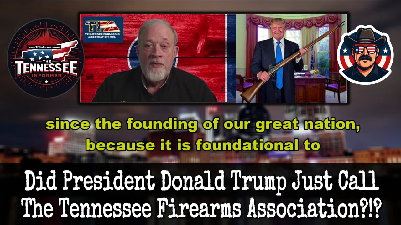 EXCLUSIVE!! -Did TRUMP just call the TFA (Tennessee Firearms Assoc.?!?