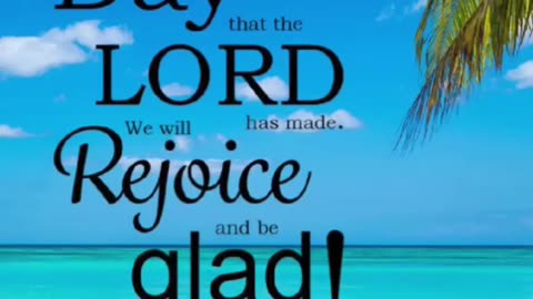 PSALM 118:24🎉🎉💃🏻💃🏻