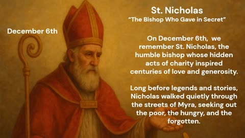 St. Nicholas – The Generous Bishop | December 6 | Life of Saints