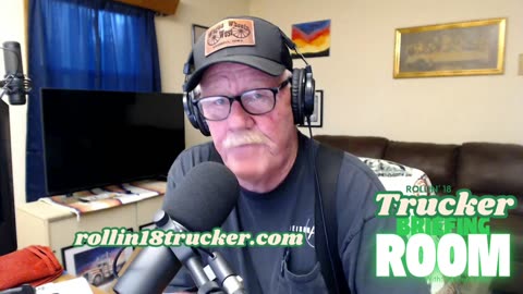 Rollin 18 Trucker Briefing Room EP6