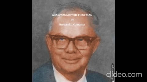 ADAM WAS NOT THE FIRST MAN by Bertrand L. Comparet