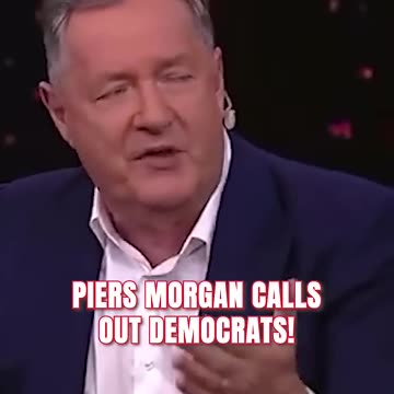 Piers Morgan Calls Out Dems for Covering up Biden's Mental Fitness: "It was All A Complete Fraud."