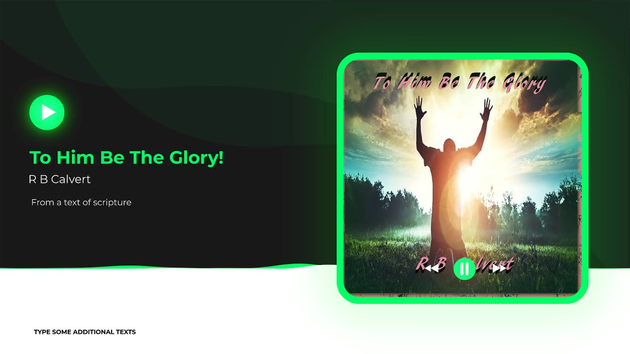 To Him Be The Glory!