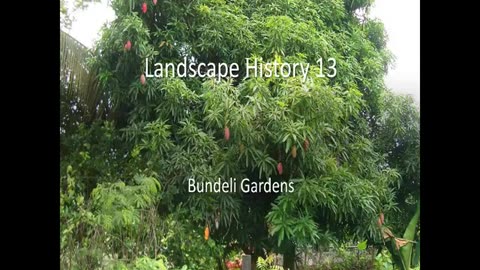 Landscape History 13 Bundeli Gardens