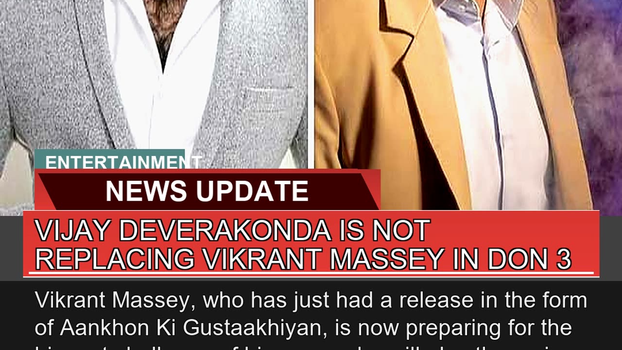 Vijay Deverakonda is Not Replacing Vikrant Massey