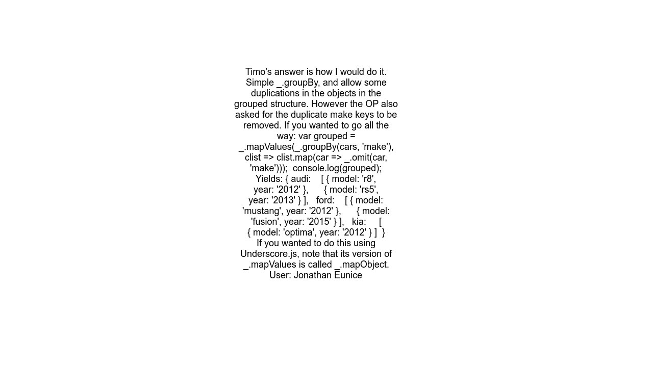 How can I group an array of objects by key