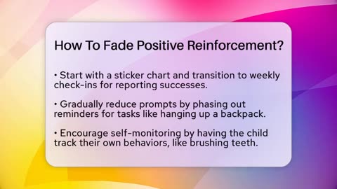 How To Fade Positive Reinforcement_ - Better Family Relationships