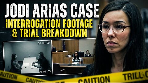The Jodi Arias Case — The Interrogation That Exposed a Killer