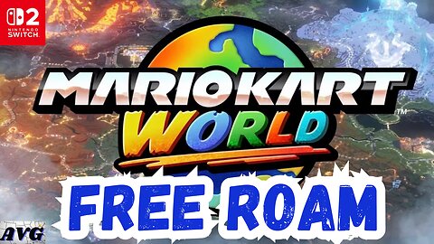 Mario Kart World : Free Roam Gameplay & Thoughts