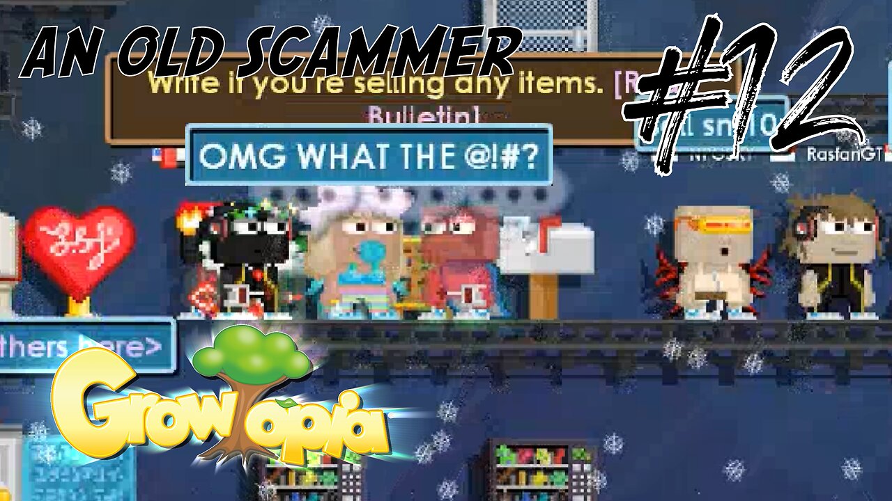 Growtopia #12 an old scammer!