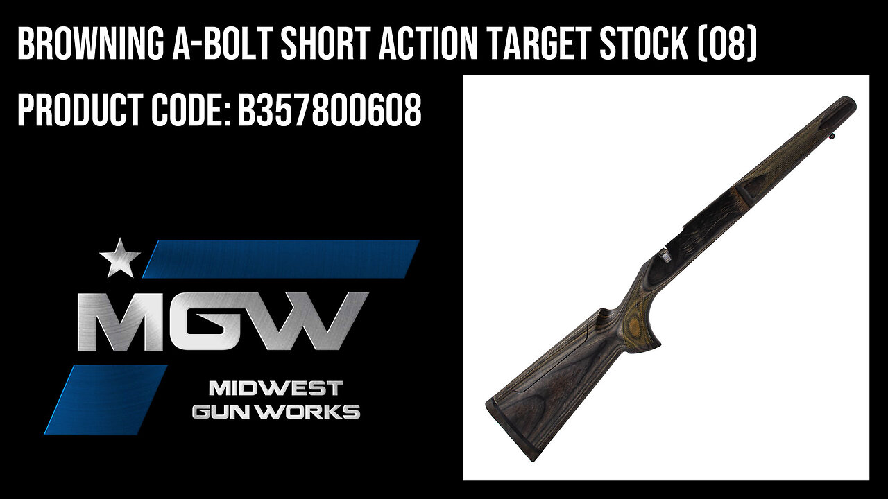 Browning A-Bolt Short Action Target Stock (08) - B357800608
