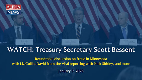 Treasury Secretary Scott Bessent discusses fraud in Minnesota with roundtable panel