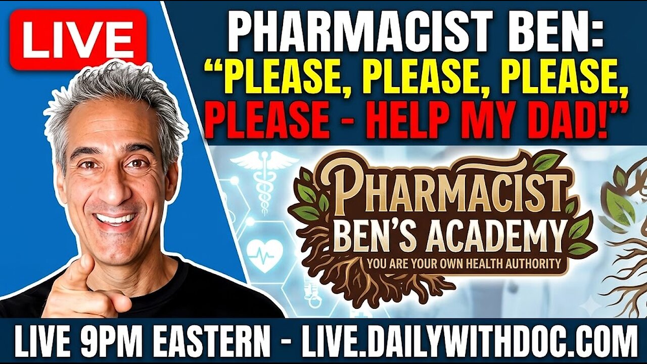 Pharmacist Ben - Please Please Please - Help My Dad! PBB 7.13.26